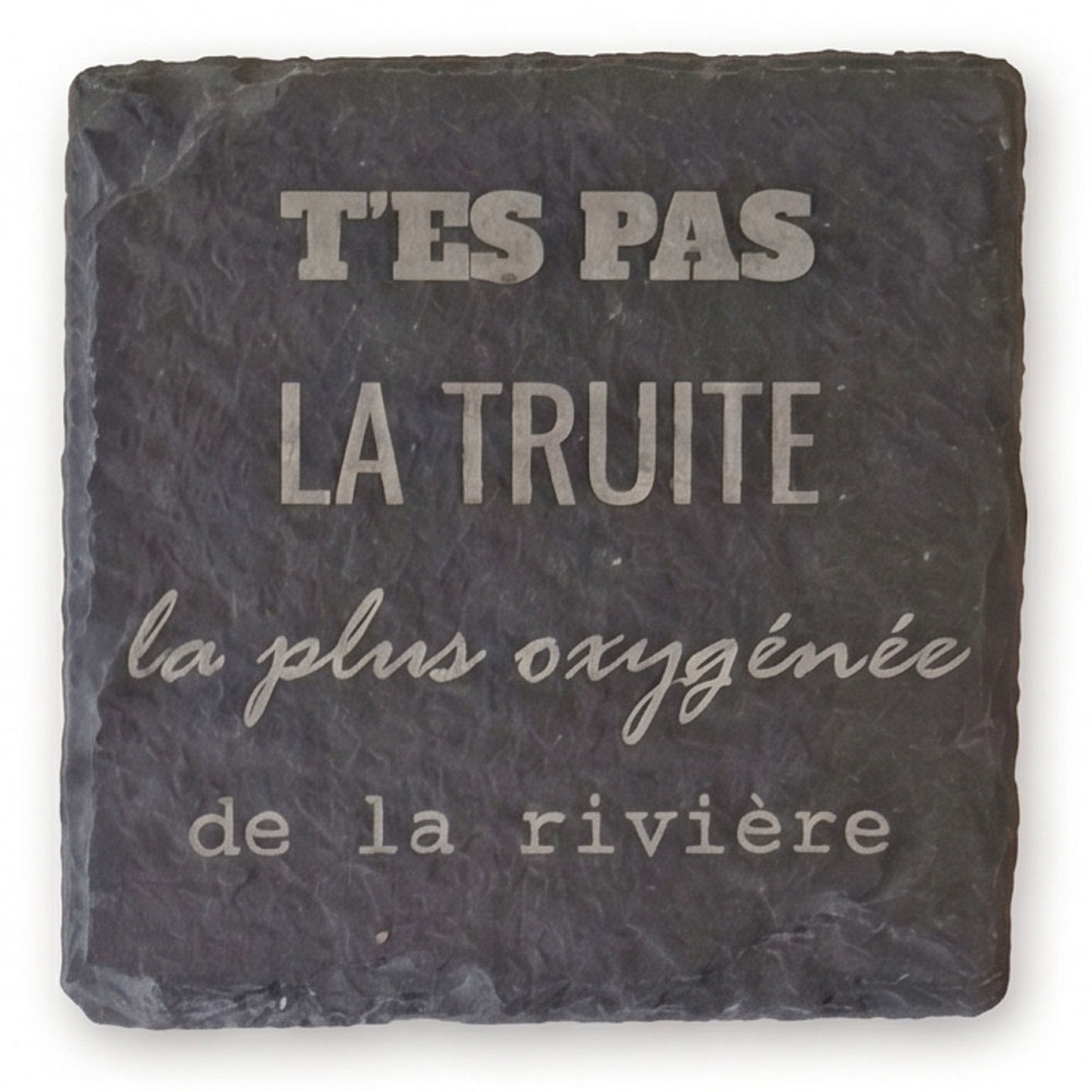 'es pas la truite