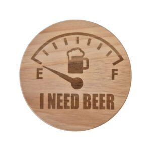 Dessous de verre en bois – I Need Beer